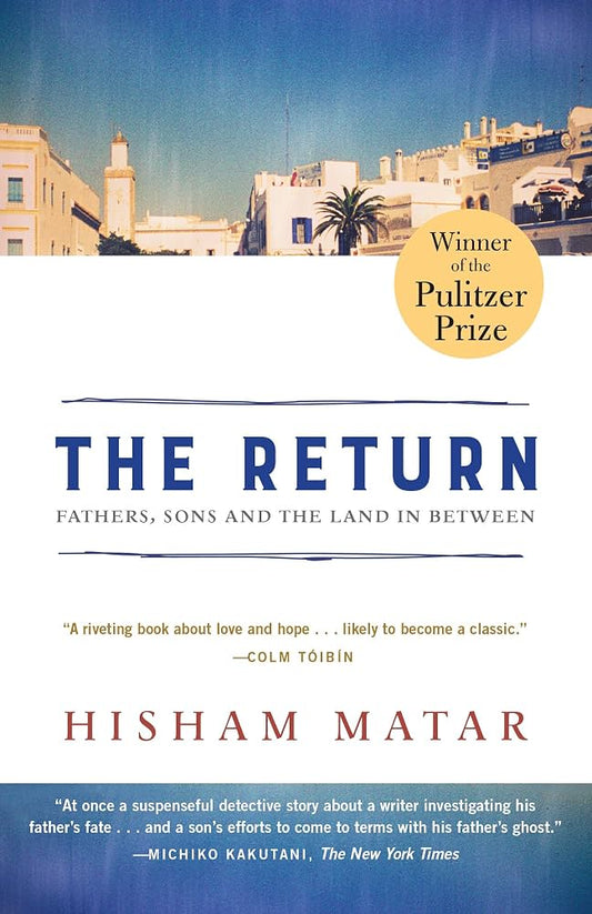 The Return by Hisham Matar
