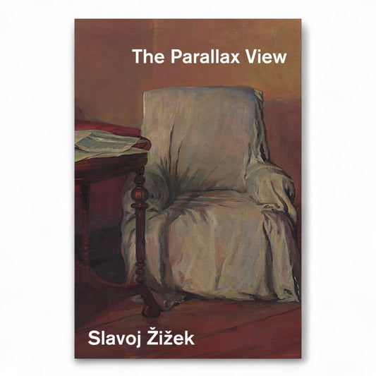 The Parallax View
Book by Slavoj Žižek