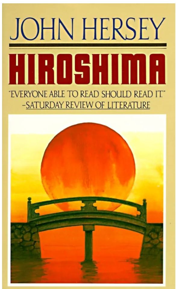 Hiroshima
Book by John Hersey