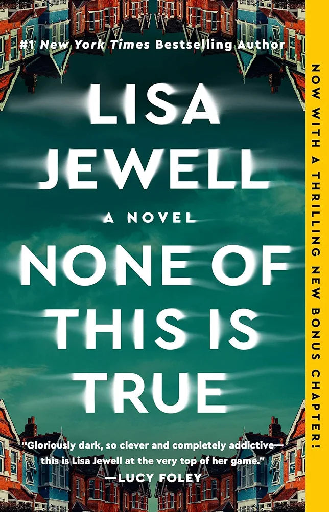 None of This Is True
Book by Lisa Jewell