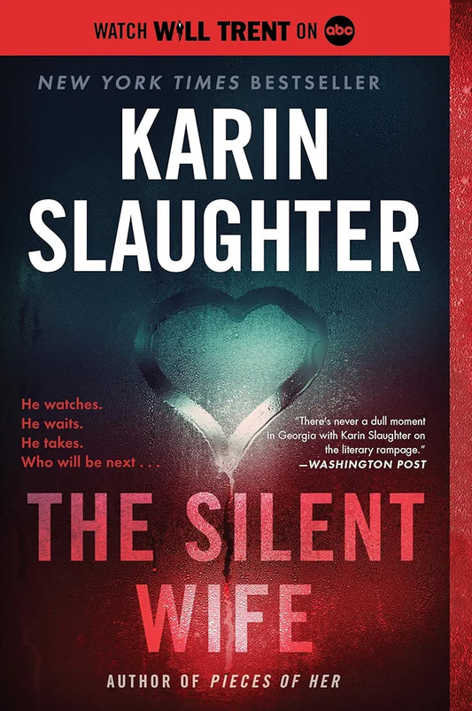 The Silent Wife (Will Trent)Karin Slaughter