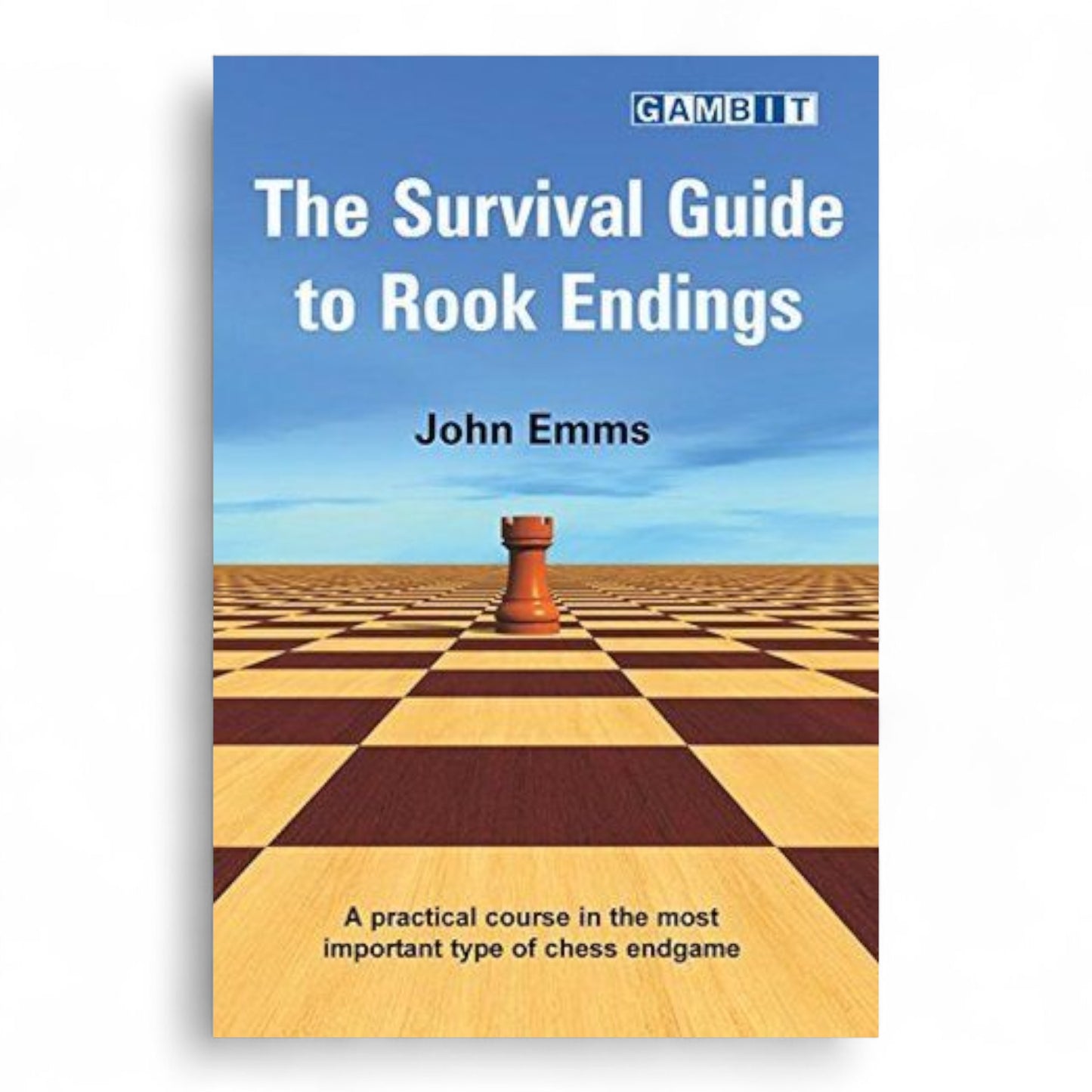 The survival guide to Rook endings - John Emms