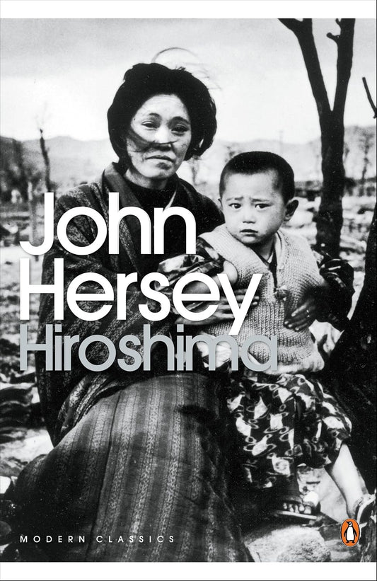 Hiroshima by John Hersey