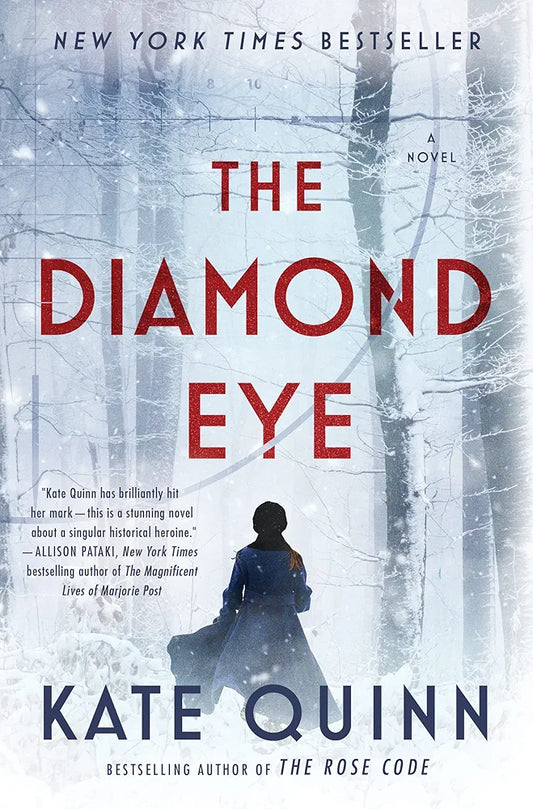 The Diamond Eye by Kate Quinn