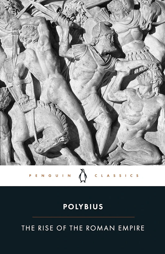 The rise of the Roman Empire by Polybius book cover