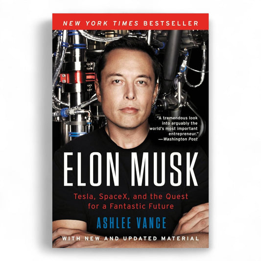 Elon Musk by Ashlee Vance