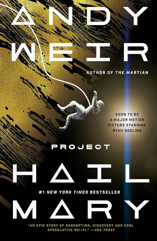 Project Hail Mary
Novel by Andy Weir