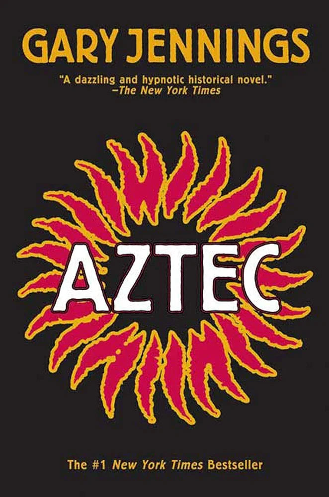 Aztec by Gary Jennings