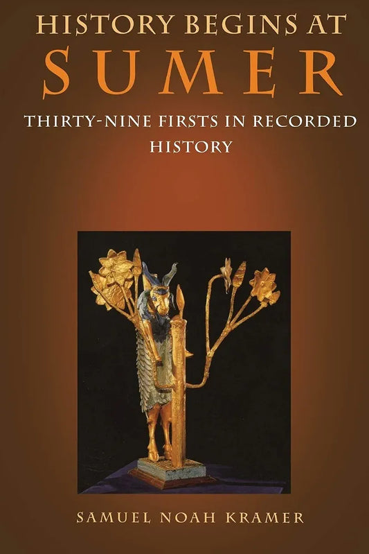 History begins at Sumer by Samuel Noah Kramer book cover