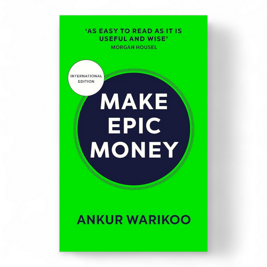 Make Epic Money by Ankur Warikoo