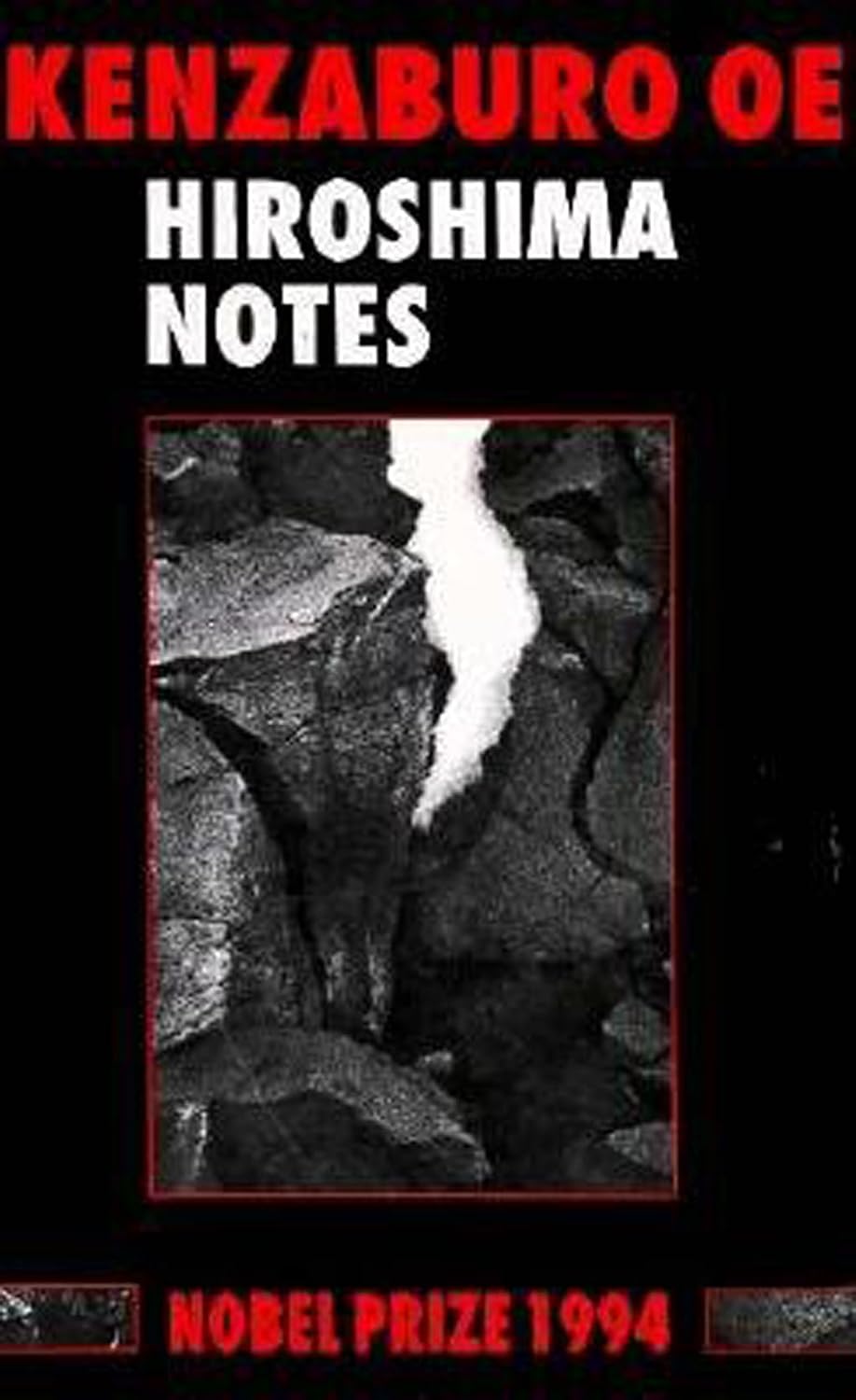 Hiroshima Notes by Kenzaburo Oe