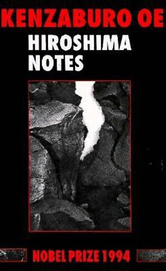 Hiroshima Notes by Kenzaburo Oe