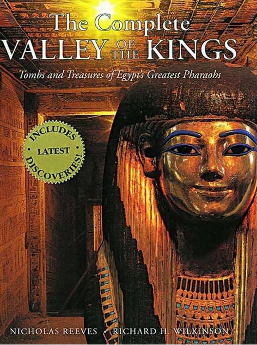 The Complete Valley of the Kings by Nicholas Reeves & John H. Taylor book cover