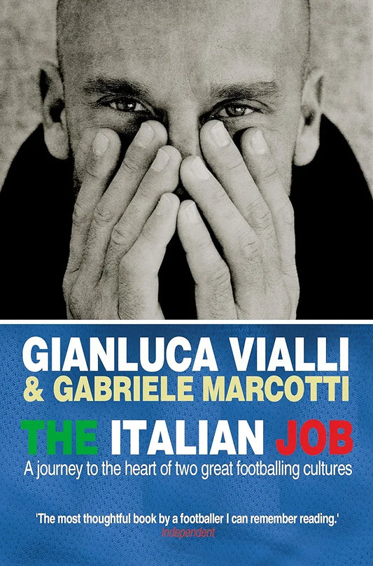 The Italian Job by Gabriele Marcotti