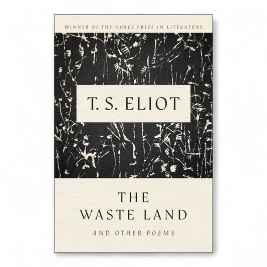 The Waste Land and Other Poems" by T.S. Eliot