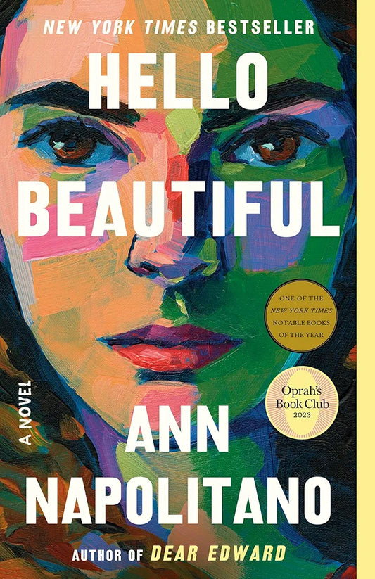 Hello Beautiful
Novel by Ann Napolitano