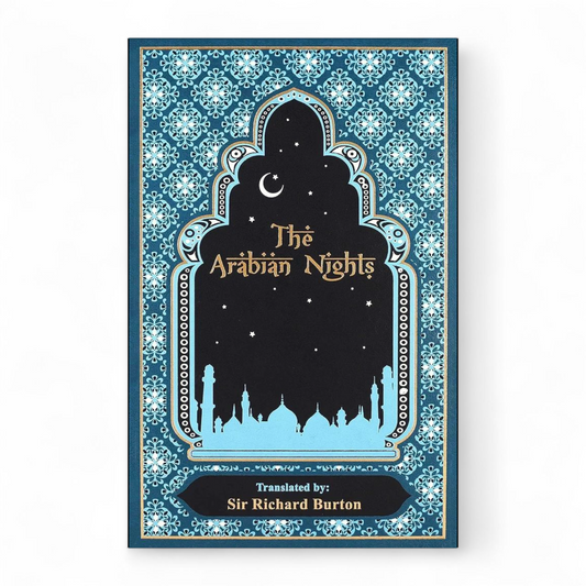 The Arabian Nights by Sir Richard Burton