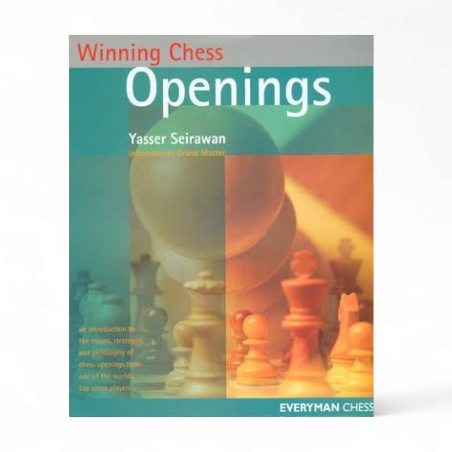 Winning Chess Openings" – Yasser Seirawan