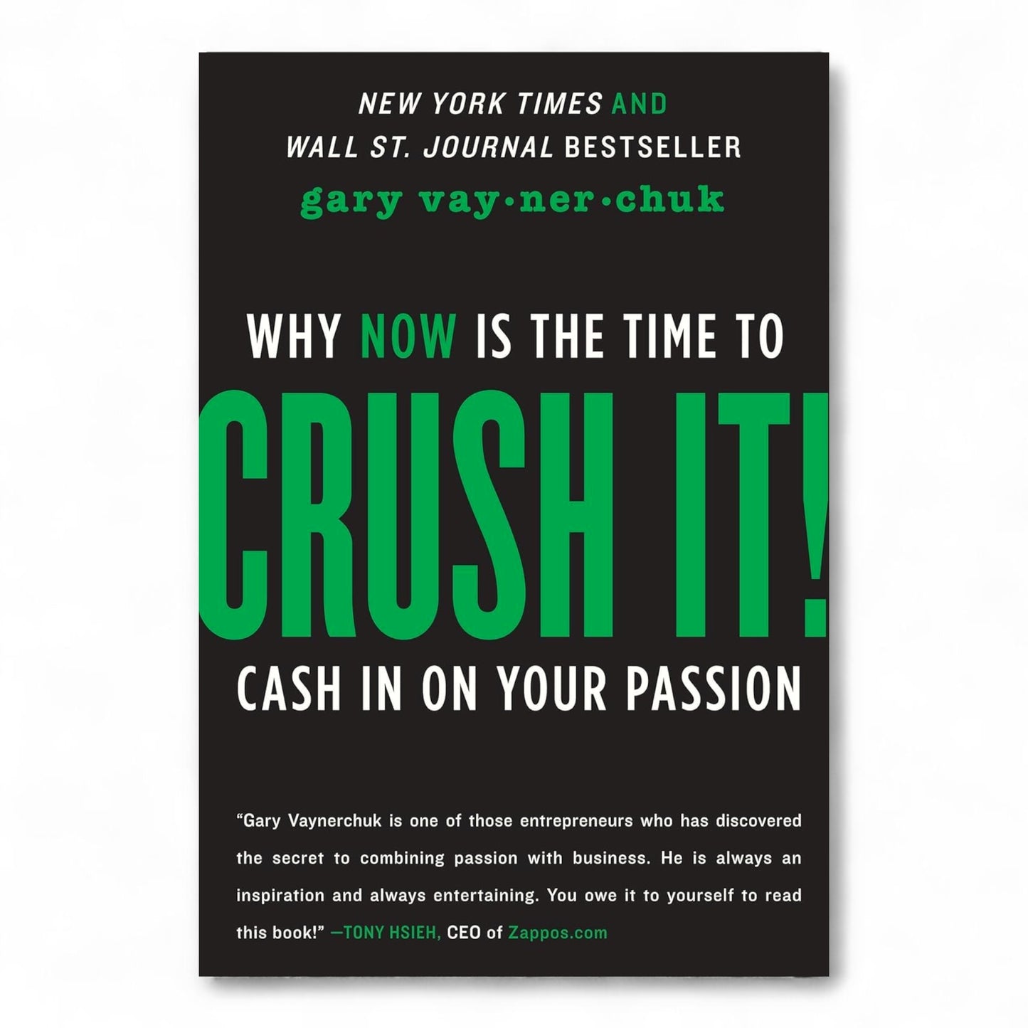 Crush It by Gary Vaynerchuk