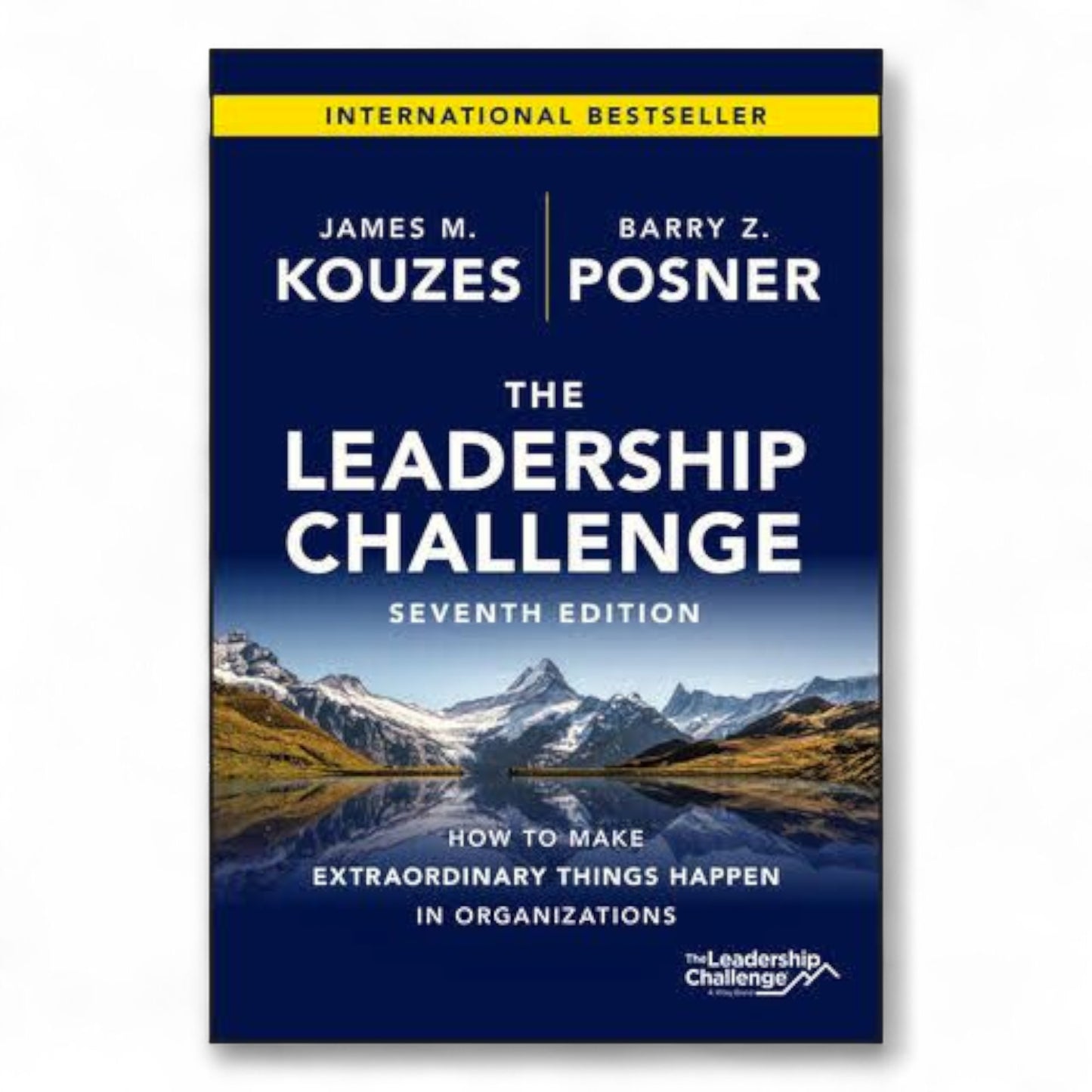 The Leadership Challenge(7th Ed) by James M. Kouzes, Barry Z. Posner