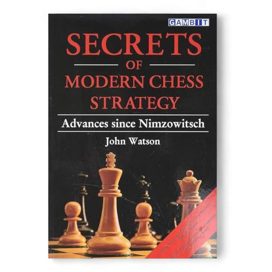 Secrets of Modern chess strategy