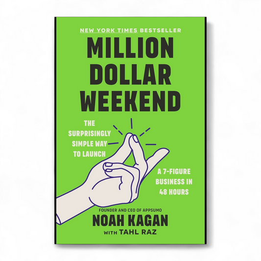 Million Dollar Weekend by Noah Kagan