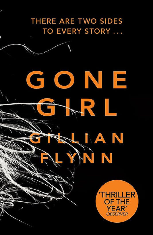 Gone Girl
Novel by Gillian Flynn