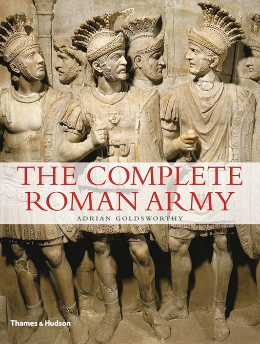 The Complete Roman Army by Adrian Goldsworthy book cover