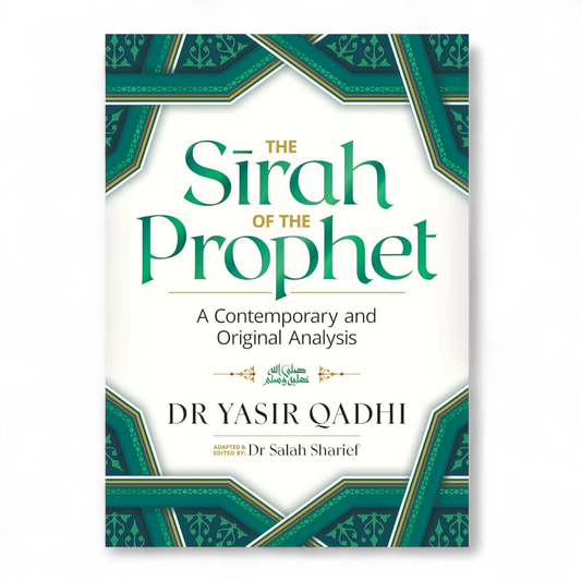 The Sirah of the Prophet by Yasir Qadhi