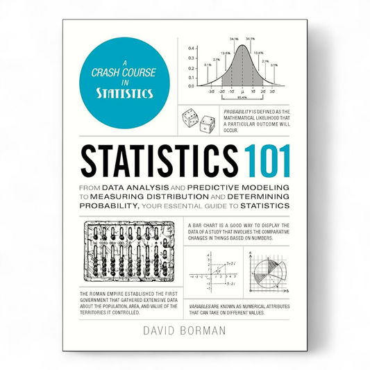 Statistics 101 by David Borman