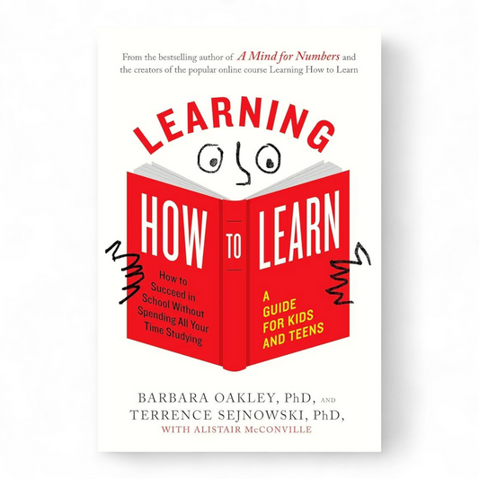 Learning How to Learn by Barbara Oakley PhD