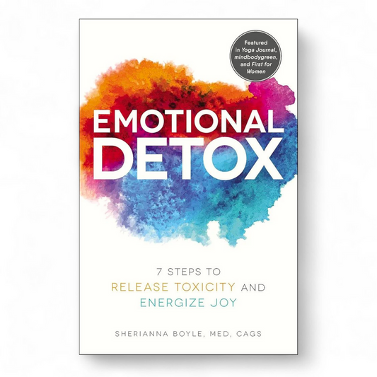 Emotional Detox by Sherianna Boyle