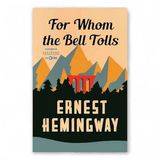 For Whom the Bell Tolls by Ernest Hemingway