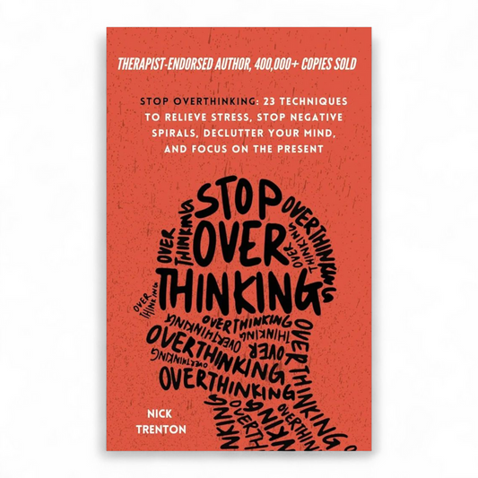 Stop Overthinking by Nick Trenton