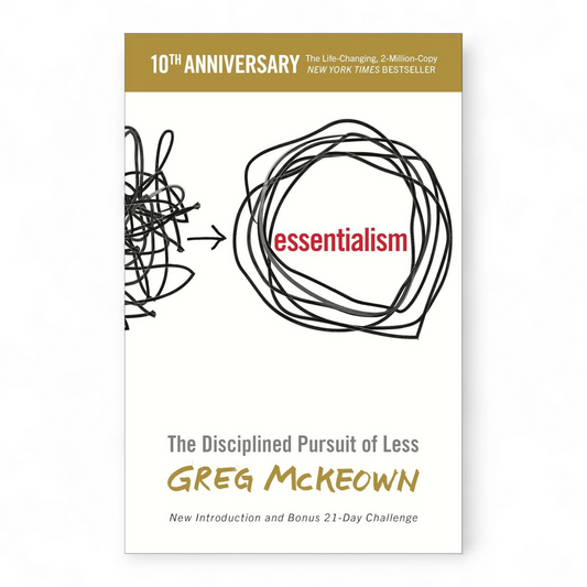 Essentialism by Greg Mckeown