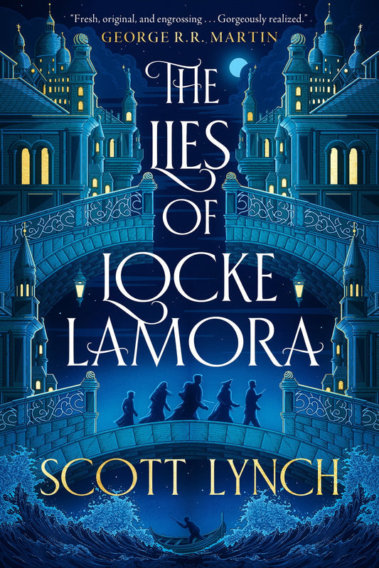 The Lies of Locke Lamora Novel by Scott Lynch